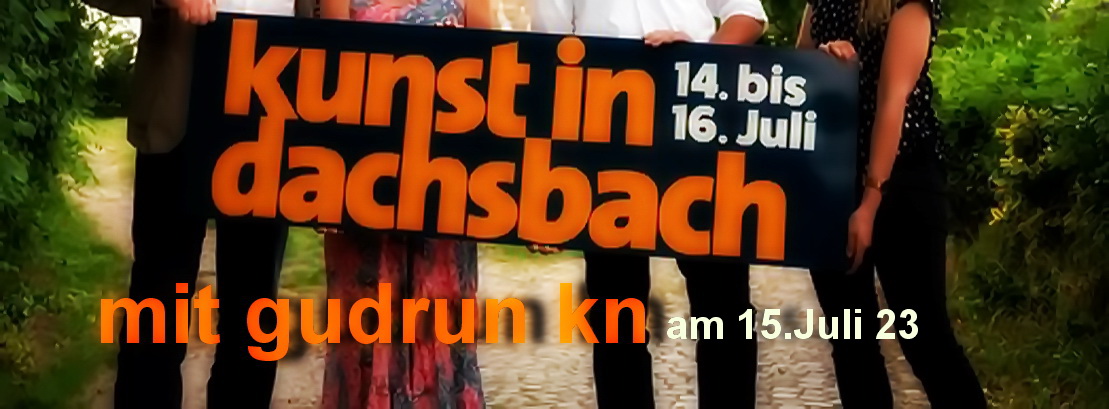 Kunst in Dachsbach 15.7.23