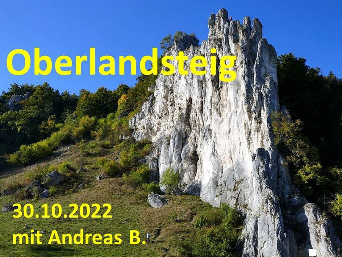 Oberlandsteig mit Andreas 3.Oktober 22