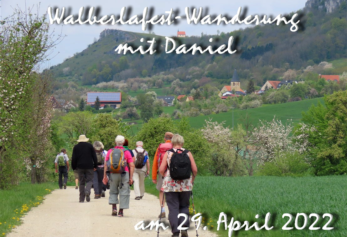 Walberlafest-Wanderung am 29. April 2022