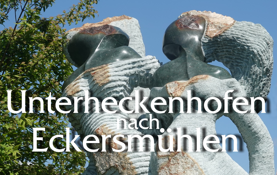 Wanderung von Unterheckenhofen nach Eckersmühlen